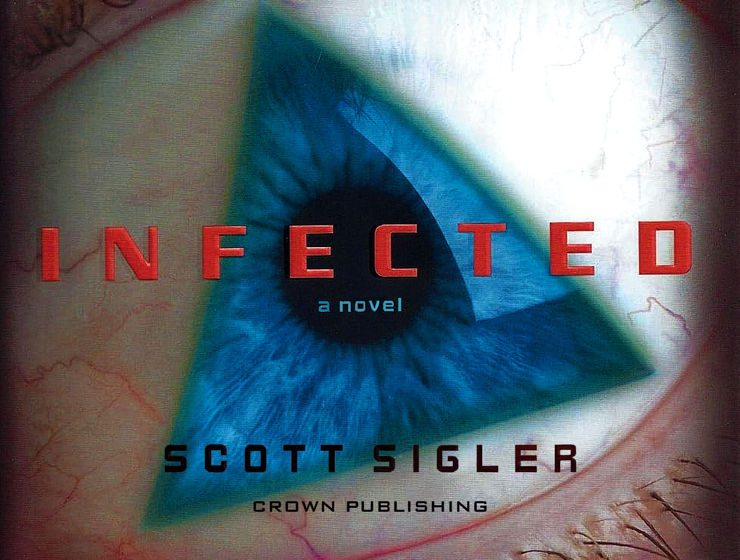 INFECTED by Scott Sigler